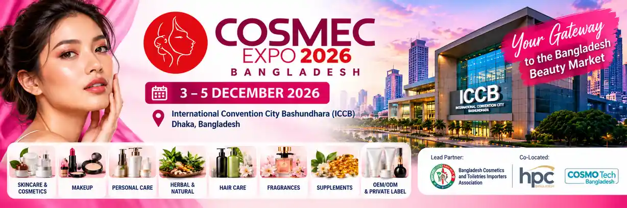 Bangladesh’s Opportunities for International Brands at COSMEC Bangladesh 2026